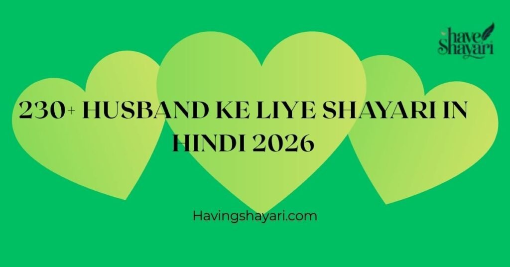 230+ Husband Ke Liye Shayari In Hindi 2026