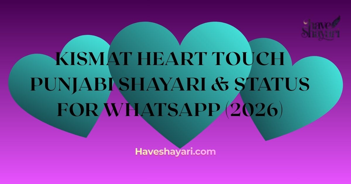 Kismat Heart Touch Punjabi Shayari