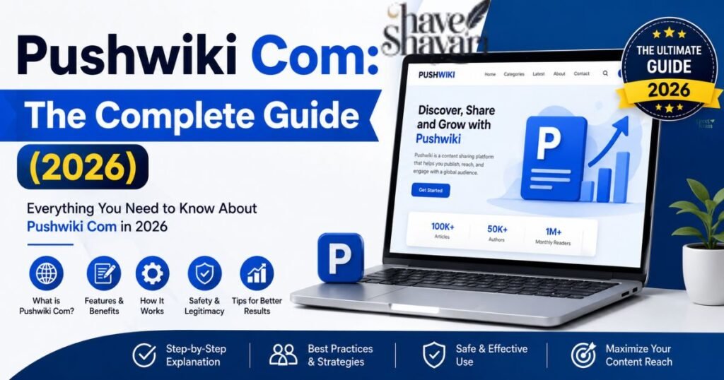 Pushwiki Com: The Complete Guide (2026) Pushwiki Com